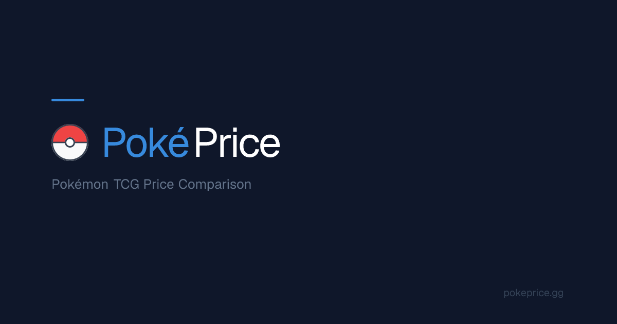PokPrice  Pokmon TCG Price Comparison